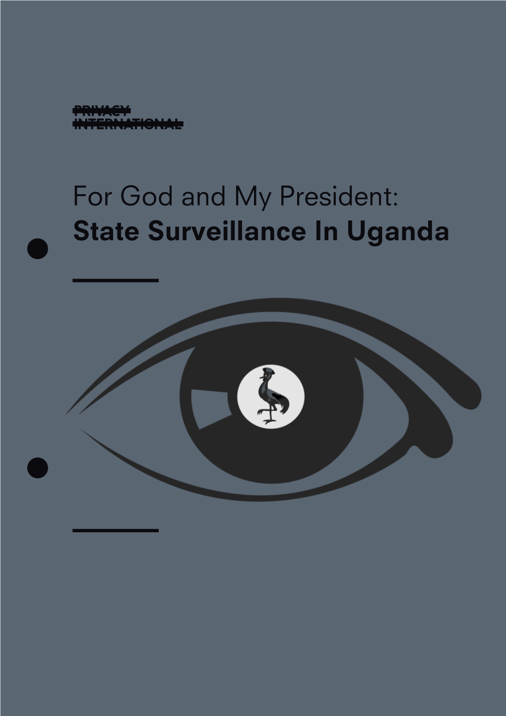 State Surveillance in Uganda