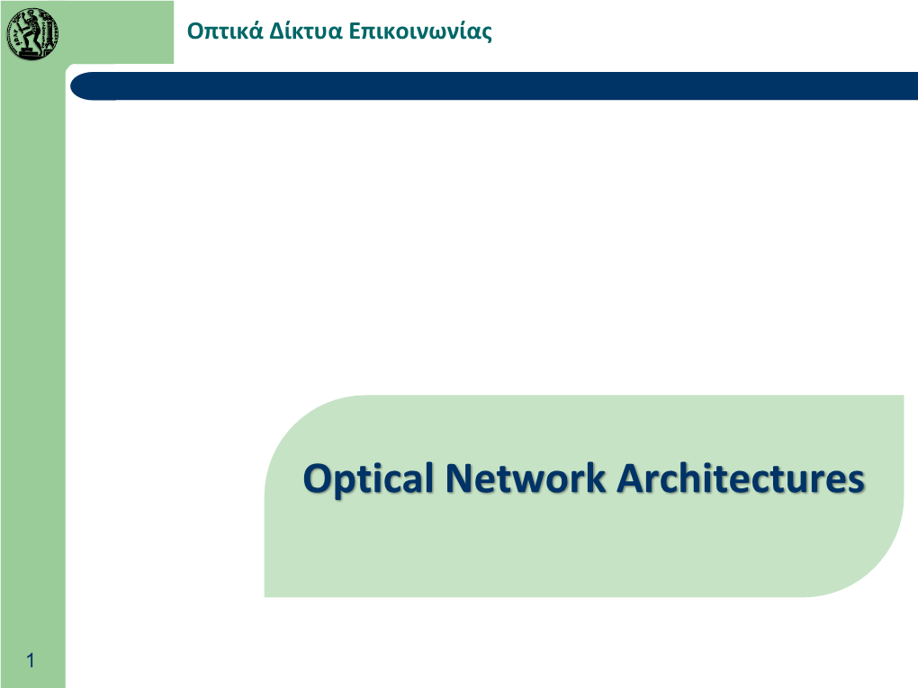 Optical Network Architectures