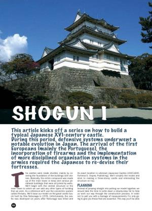 SHOGUN II This Article Kicks Off a Series on How to Build a Typical Japanese XVI-Century Castle