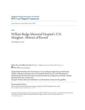 William Budge Memorial Hospital V. EN Maughan