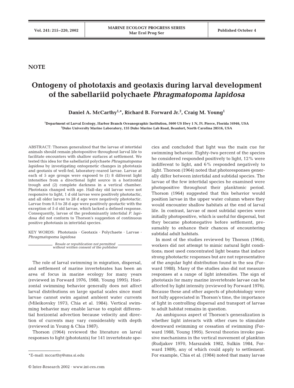 Ontogeny of Phototaxis and Geotaxis During Larval Development of the Sabellariid Polychaete Phragmatopoma Lapidosa