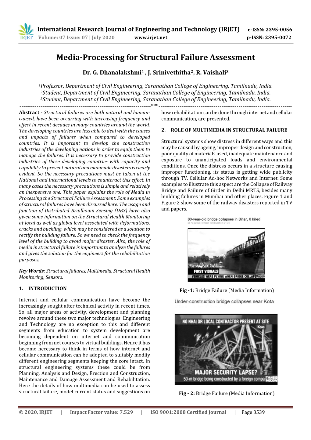 Media-Processing for Structural Failure Assessment