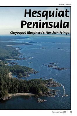 Hesquiat Peninsula Hesquiat Peninsula Clayoquot Biosphere’S Northen Fringe