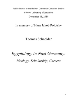 Egyptology in Nazi Germany: Ideology, Scholarship, Careers