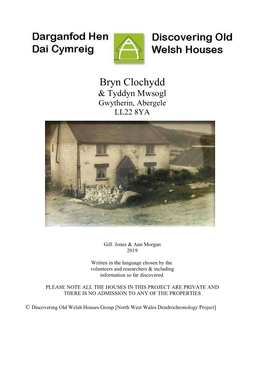 Bryn Clochydd History