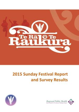 2015 Sunday Festival Report and Survey Results
