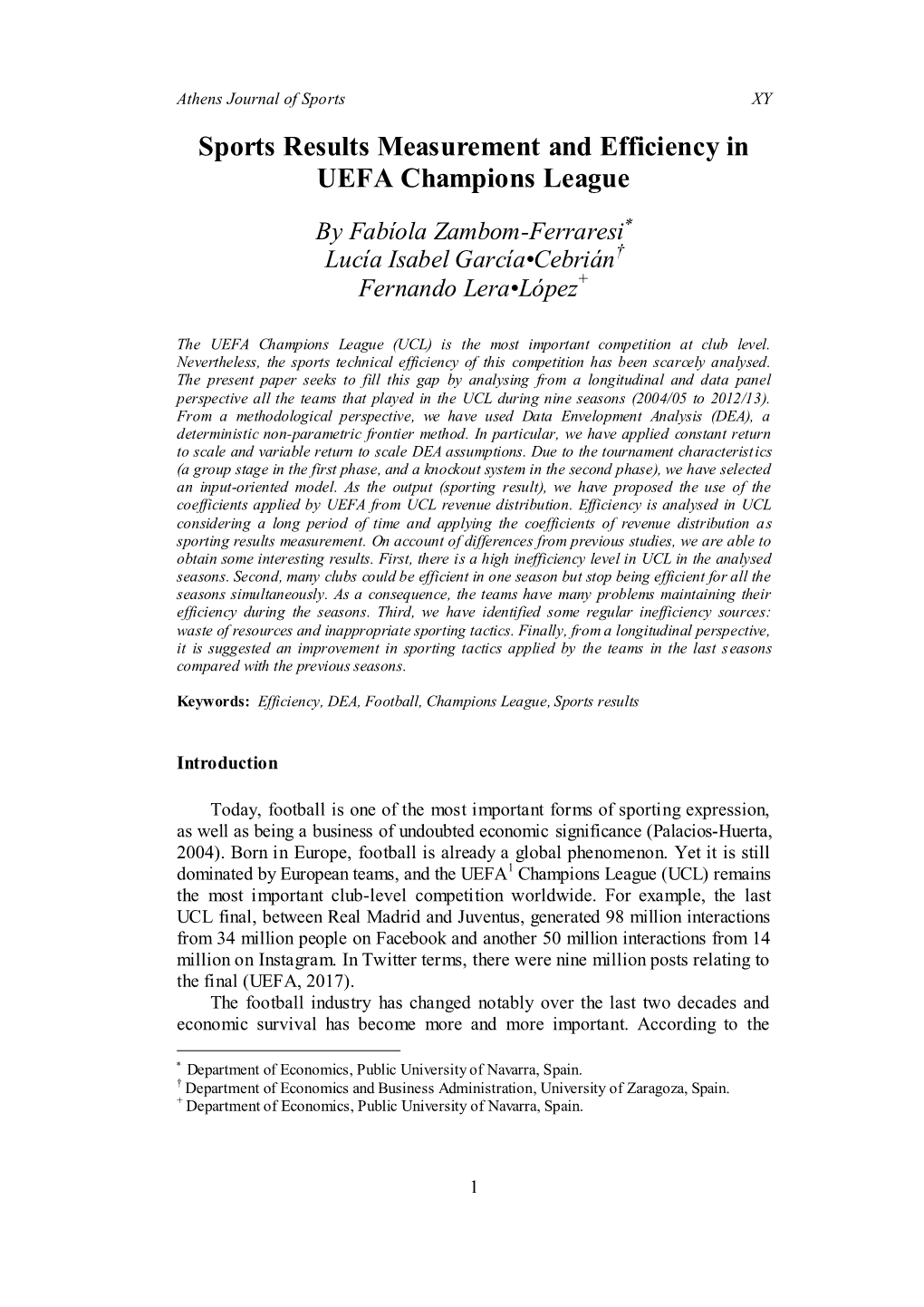 Sports Results Measurement and Efficiency in UEFA Champions League