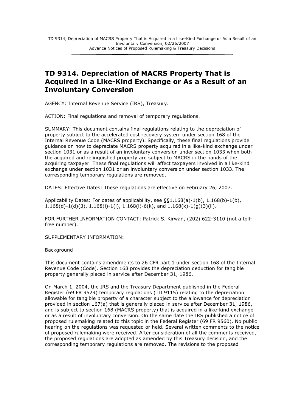 TD 9314. Depreciation of MACRS Property That Is Acquired in a Like-Kind Exchange Or As a Result of an Involuntary Conversion