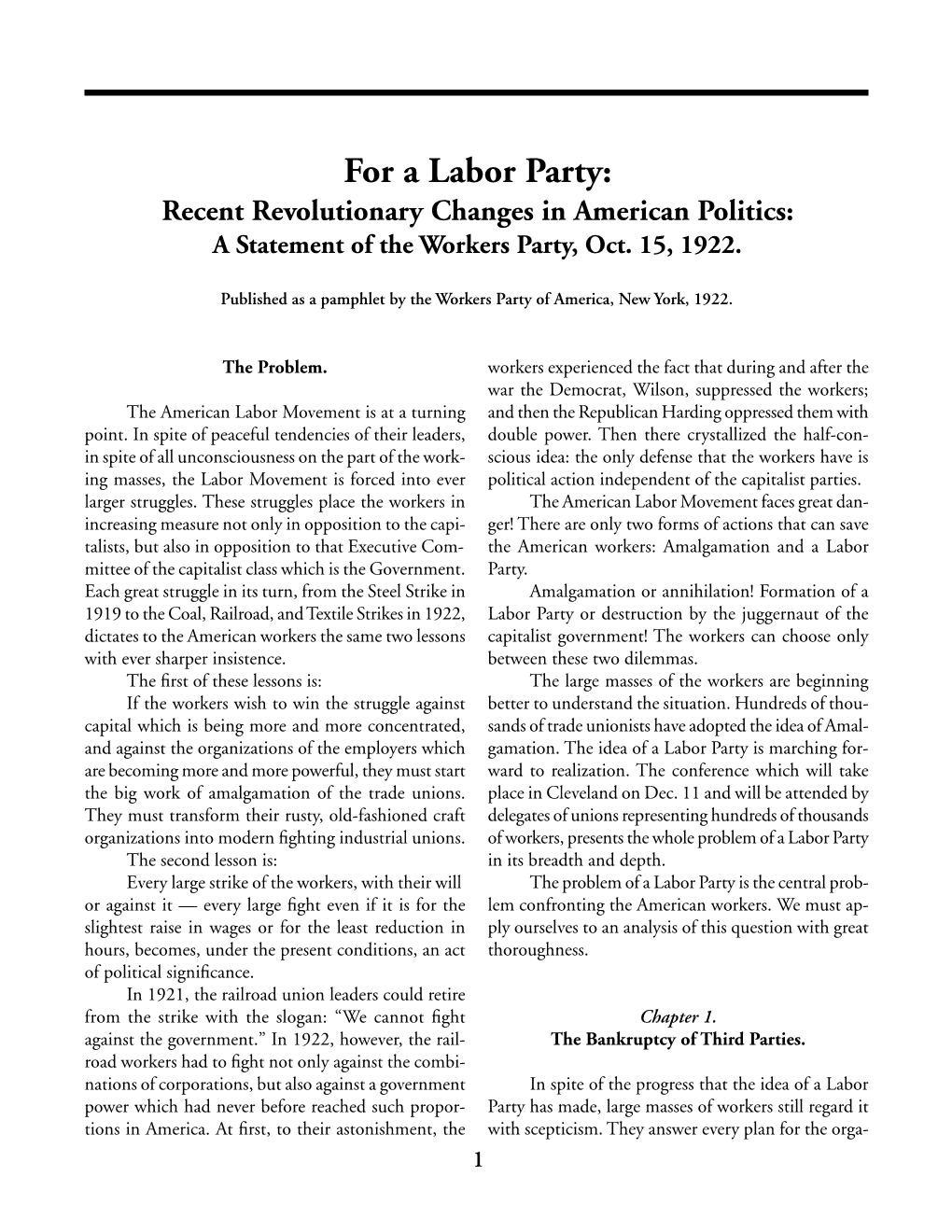 For a Labor Party: Recent Revolutionary Changes in American Politics: a Statement of the Workers Party, Oct