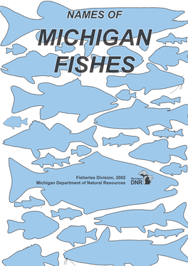 Names of Michigan Fishes