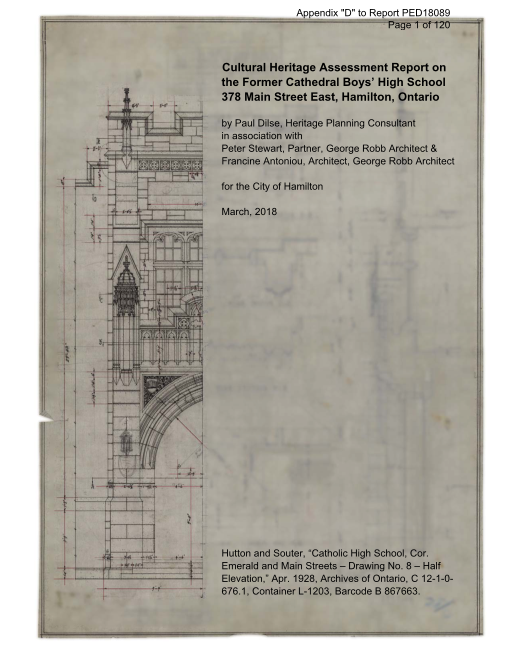 Cultural Heritage Assessment Report on the Former Cathedral Boys' High School 378 Main Street East, Hamilton, Ontario