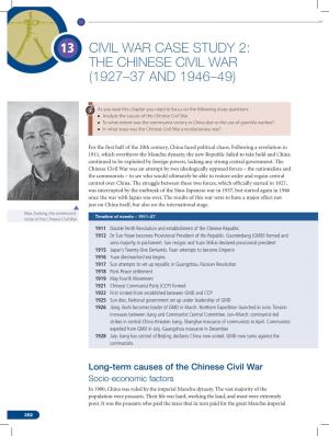 The Chinese Civil War (1927–37 and 1946–49)