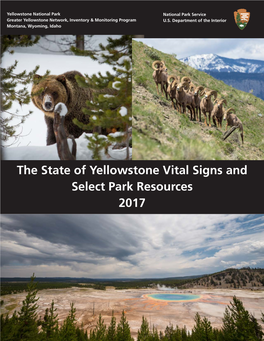 The State of Yellowstone Vital Signs and Select Park Resources, 2017