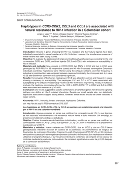 Haplotypes in CCR5-CCR2, CCL3 and CCL5 Are Associated with Natural Resistance to HIV-1 Infection in a Colombian Cohort Jorge A