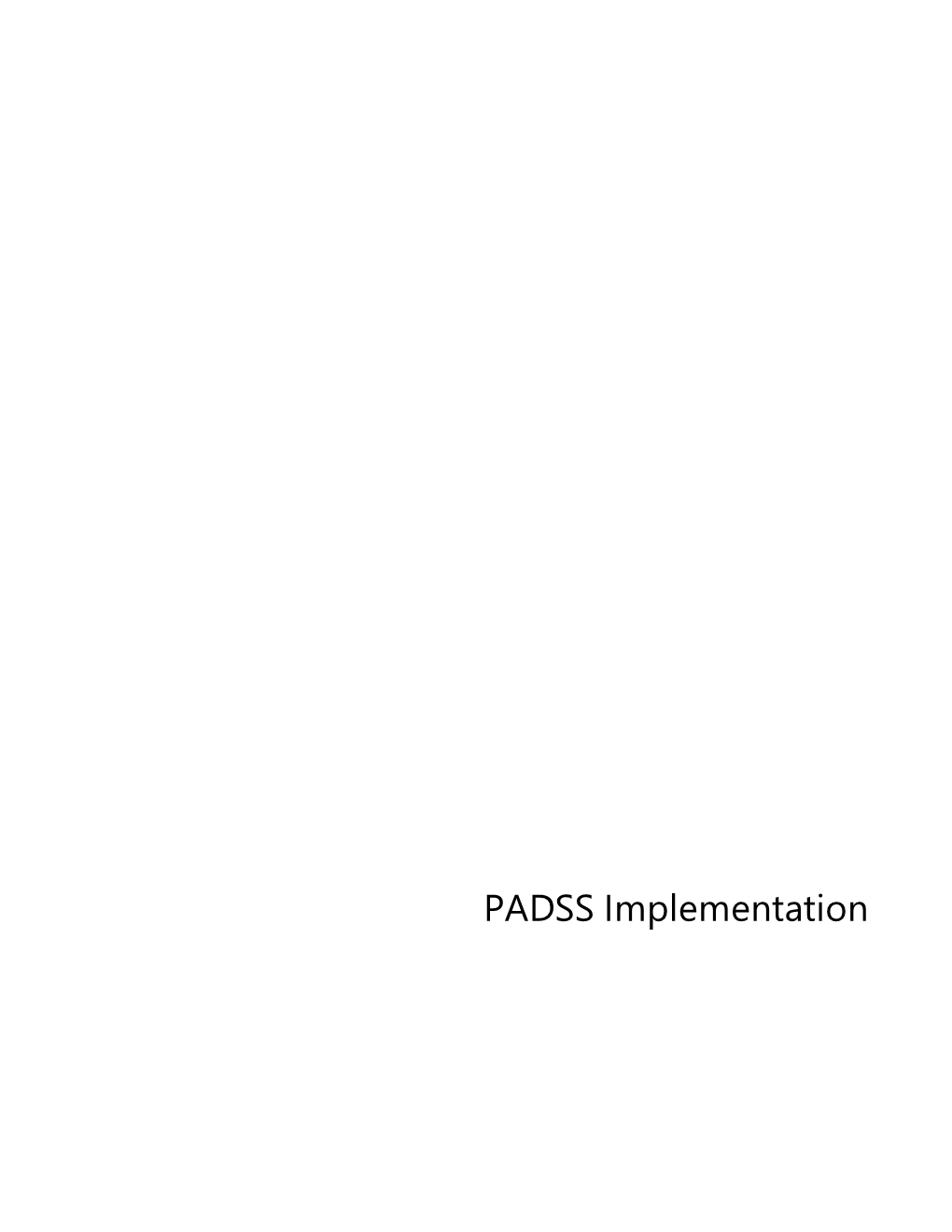 PA DSS Implementation for the Raiser's Edge