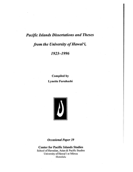 Pacific Islands Dissertations and Theses from the University of Hawai'i, 1923-1990, with 1991-1993 Supplement