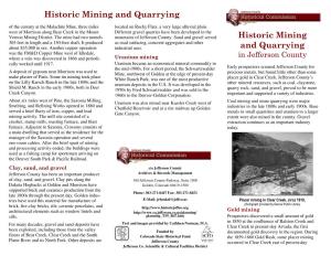 Historic Mining and Quarrying of the Century at the Malachite Mine, Three Miles Located on Rocky Flats, a Very Large Alluvial Plain