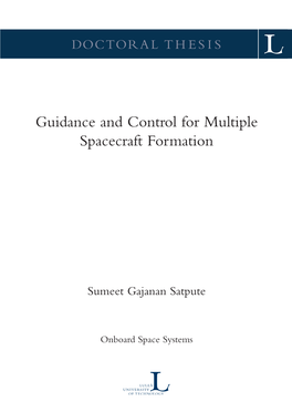 Guidance and Control for Multiple Spacecraft Formation