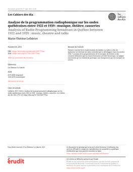 Musique, Théâtre, Causeries Analysis of Radio Programming Broadcast in Québec Between 1922 and 1939 : Music, Theatre and Talks Marie-Thérèse Lefebvre