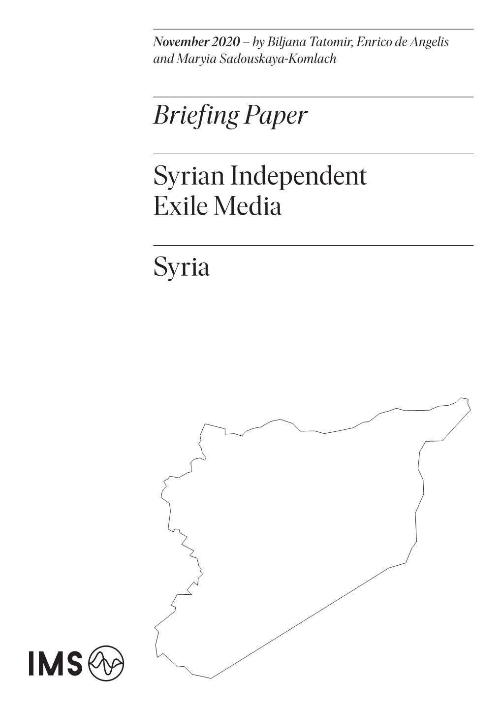 Briefing Paper Syrian Independent Exile