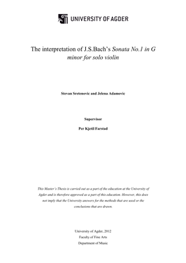 The Interpretation of J.S.Bach's Sonata No.1 in G Minor for Solo Violin