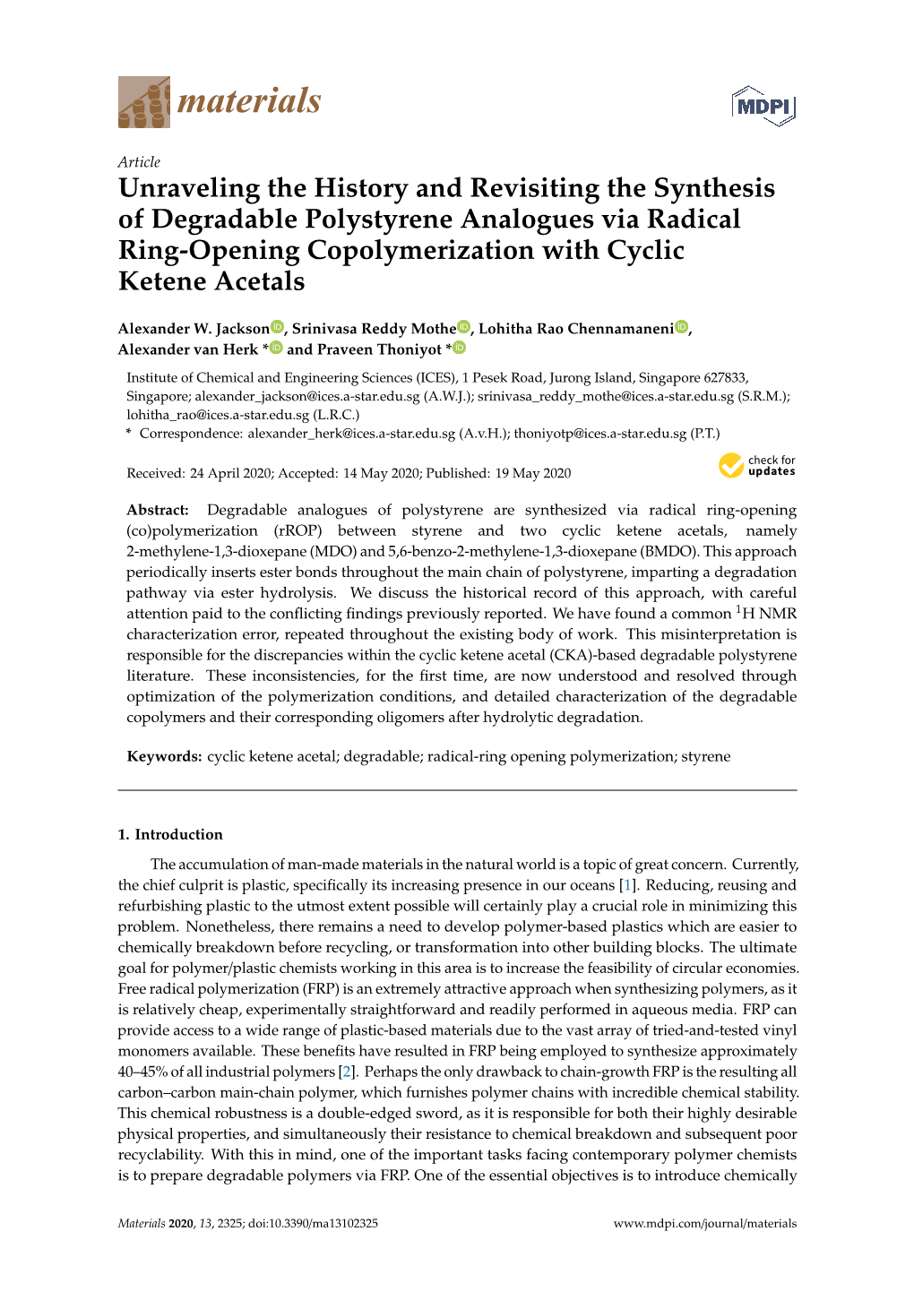 Unraveling the History and Revisiting the Synthesis of Degradable Polystyrene Analogues Via Radical Ring-Opening Copolymerization with Cyclic Ketene Acetals