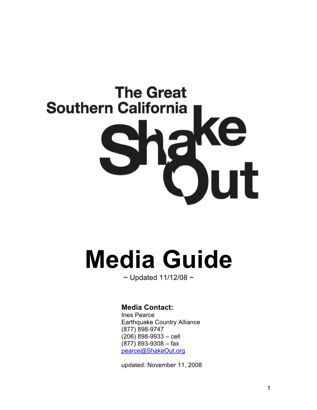 Media Guide ~ Updated 11/12/08 ~