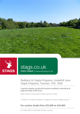 Stags.Co.Uk 01823 256625 | Taunton@Stags.Co.Uk
