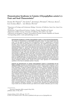 Domestication Syndrome in Caimito (Chrysophyllum Cainito L.): Fruit and Seed Characteristics1