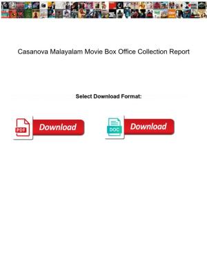 Casanova Malayalam Movie Box Office Collection Report