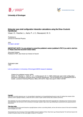 Molecular Open Shell Configuration Interaction Calculations Using the Dirac–Coulomb Hamiltonian Visser, O.; Visscher, L.; Aerts, P