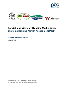 Ipswich and Waveney Housing Market Areas Strategic Housing Market Assessment Part 1