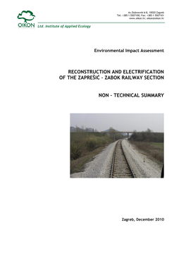 Reconstruction and Electrification of the Zaprešić – Zabok Railway Section Non – Technical Summary