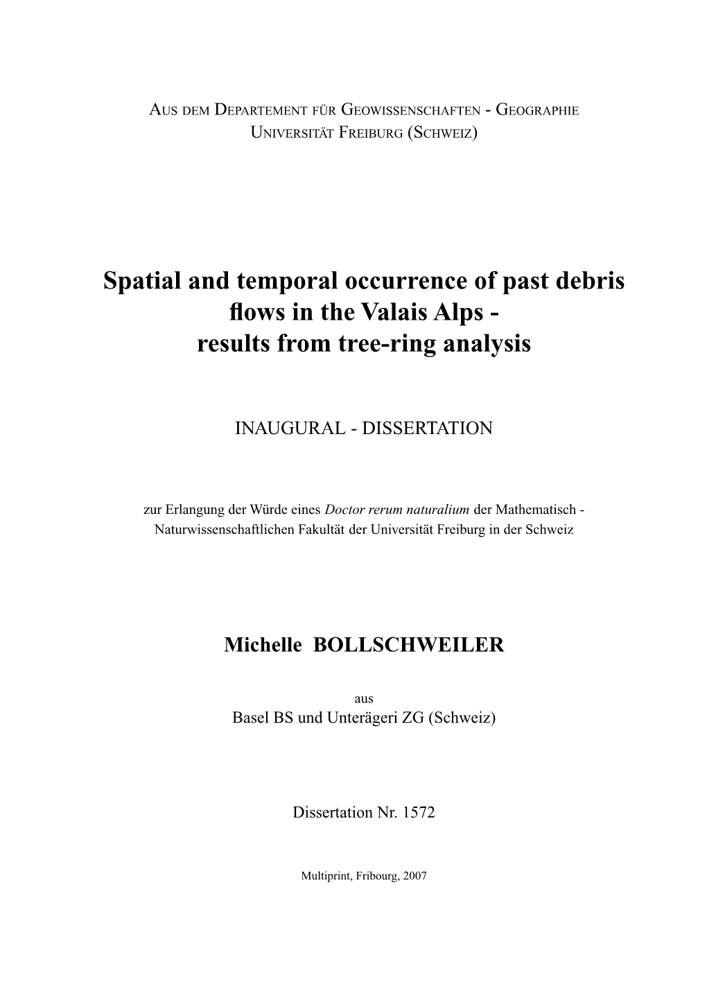 Spatial and Temporal Occurrence of Past Debris Flows in the Valais Alps - Results from Tree-Ring Analysis