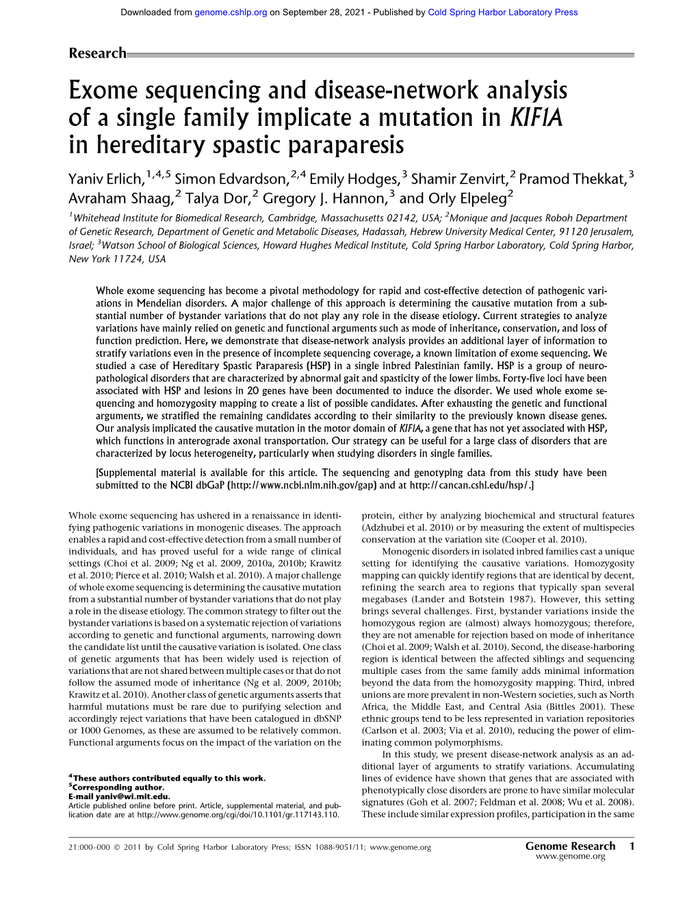 Exome Sequencing and Disease-Network Analysis of a Single Family Implicate a Mutation in KIF1A in Hereditary Spastic Paraparesis