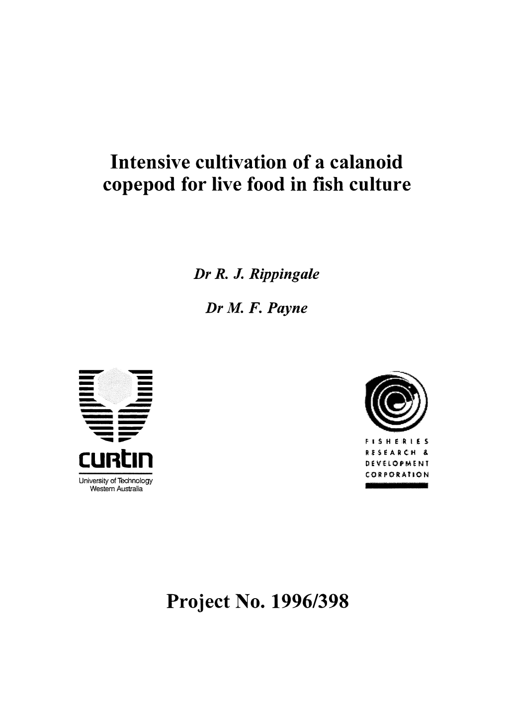 Intensive Cultivation of a Calanoid Copepod for Live Food in Fish Culture