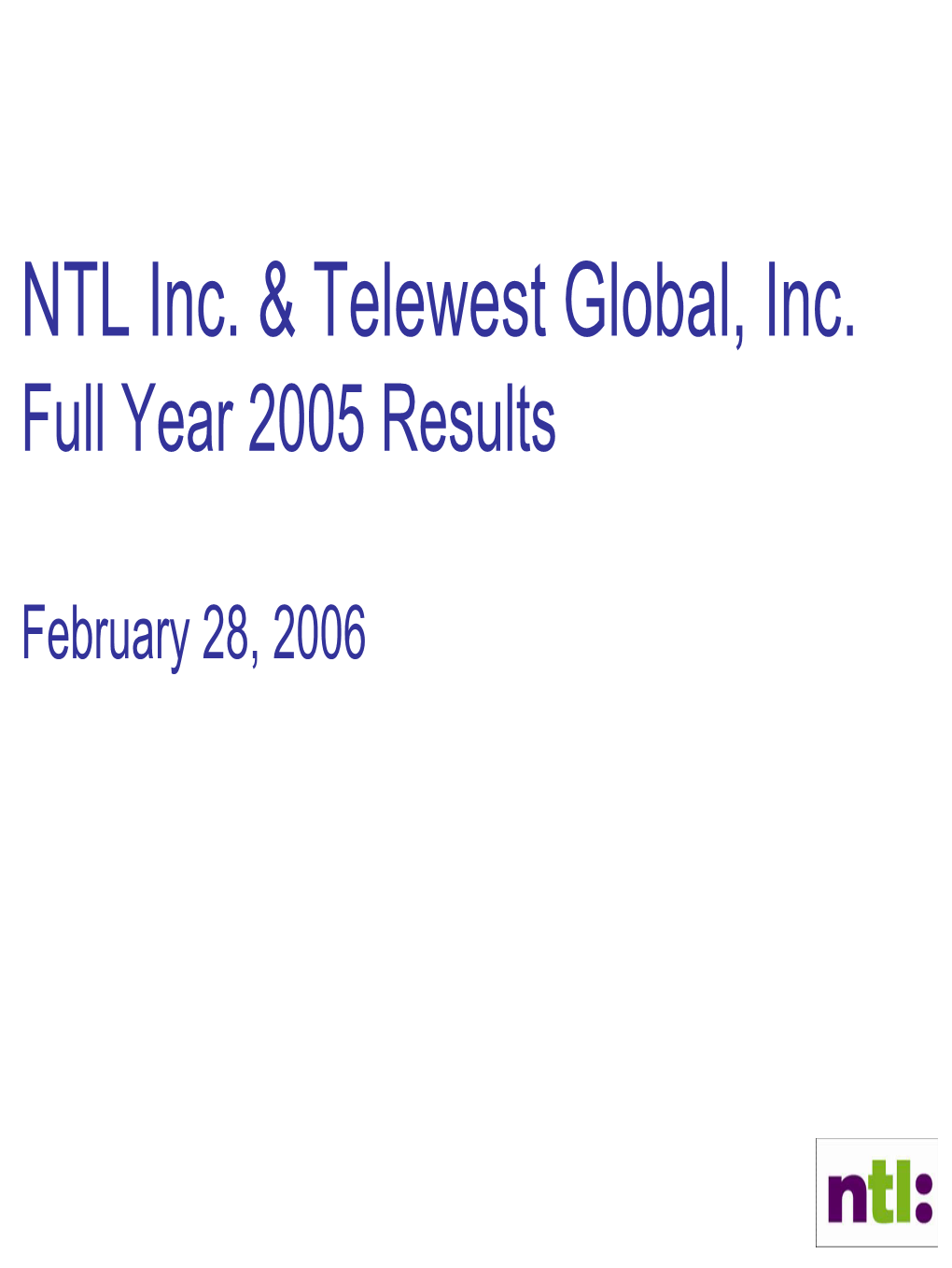 NTL Inc. & Telewest Global, Inc