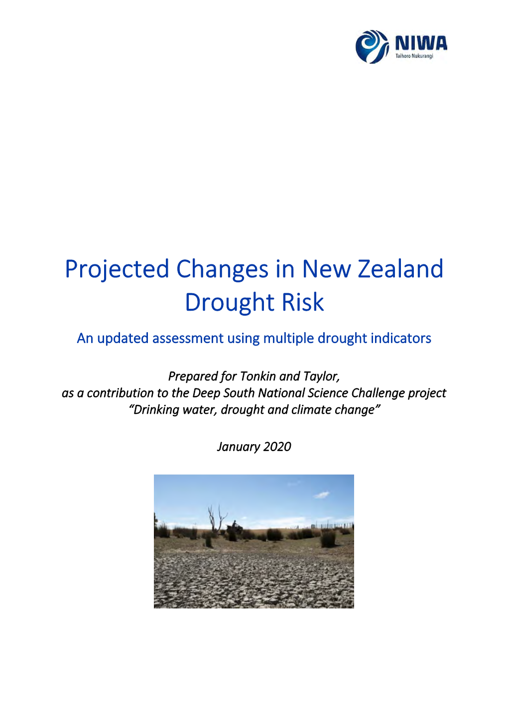 Projected Changes in New Zealand Drought Risk an Updated Assessment Using Multiple Drought Indicators