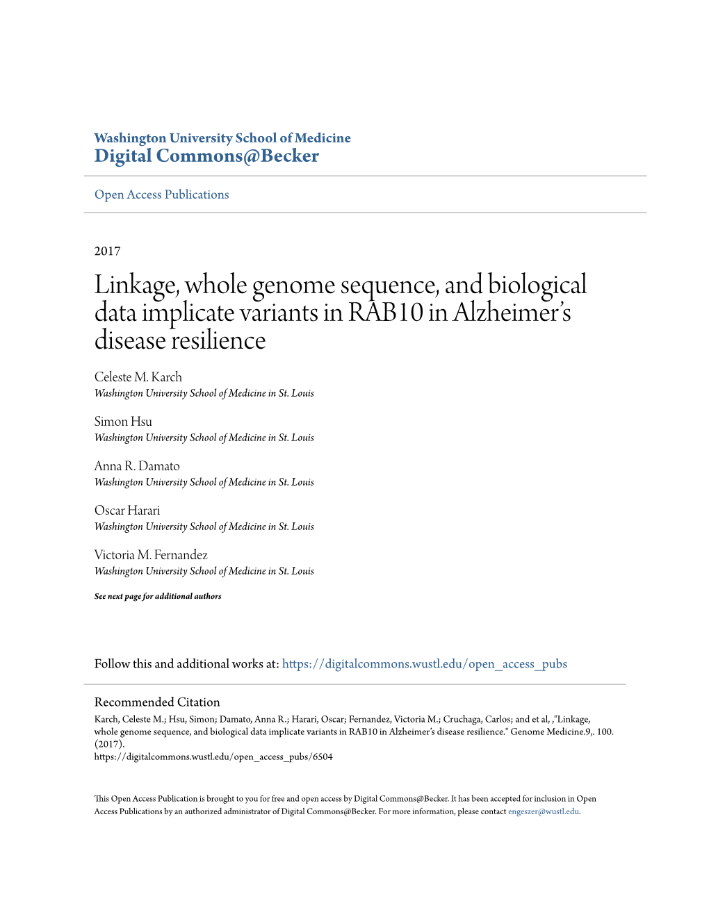 Linkage, Whole Genome Sequence, and Biological Data Implicate Variants in RAB10 in Alzheimer’S Disease Resilience Celeste M