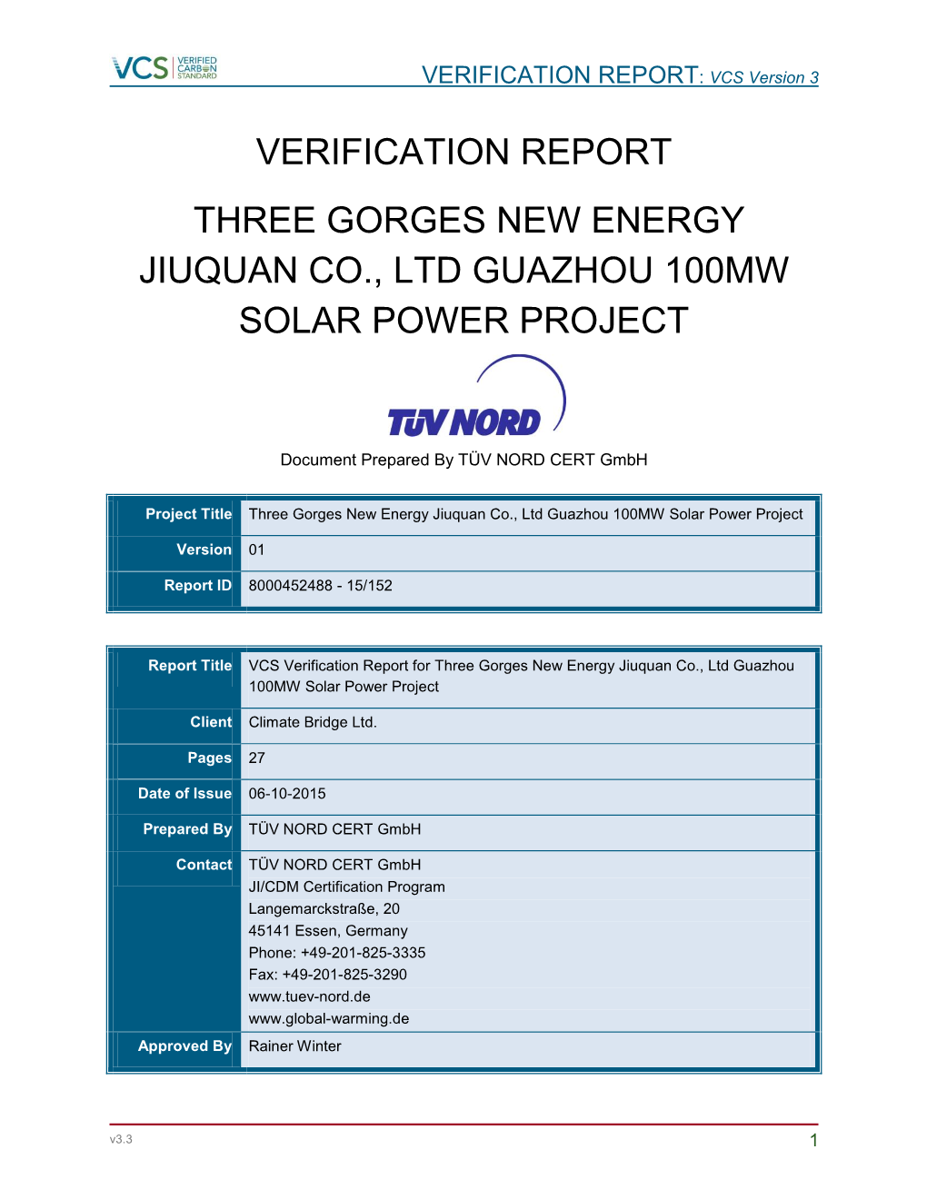 Verification Report Three Gorges New Energy Jiuquan Co., Ltd Guazhou 100Mw Solar Power Project