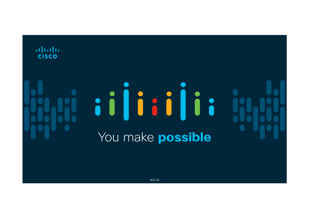 Deploying 5G and LTE for Enterprise and Iot Last Mile David Mindel @Davemindel BRKSPM-2129