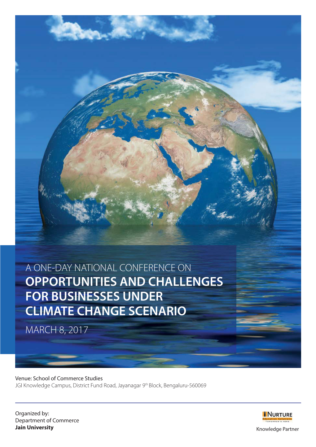 Opportunities and Challenges for Businesses Under Climate Change Scenario March 8, 2017