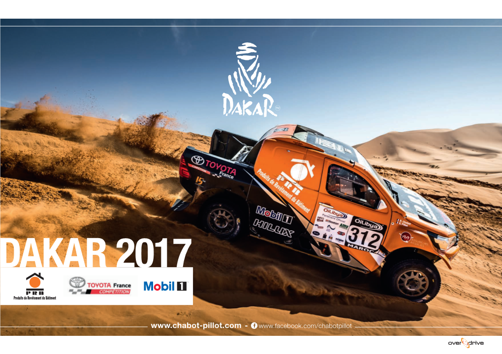 Dakar 2017 15 Ans De Passion Et De Partage