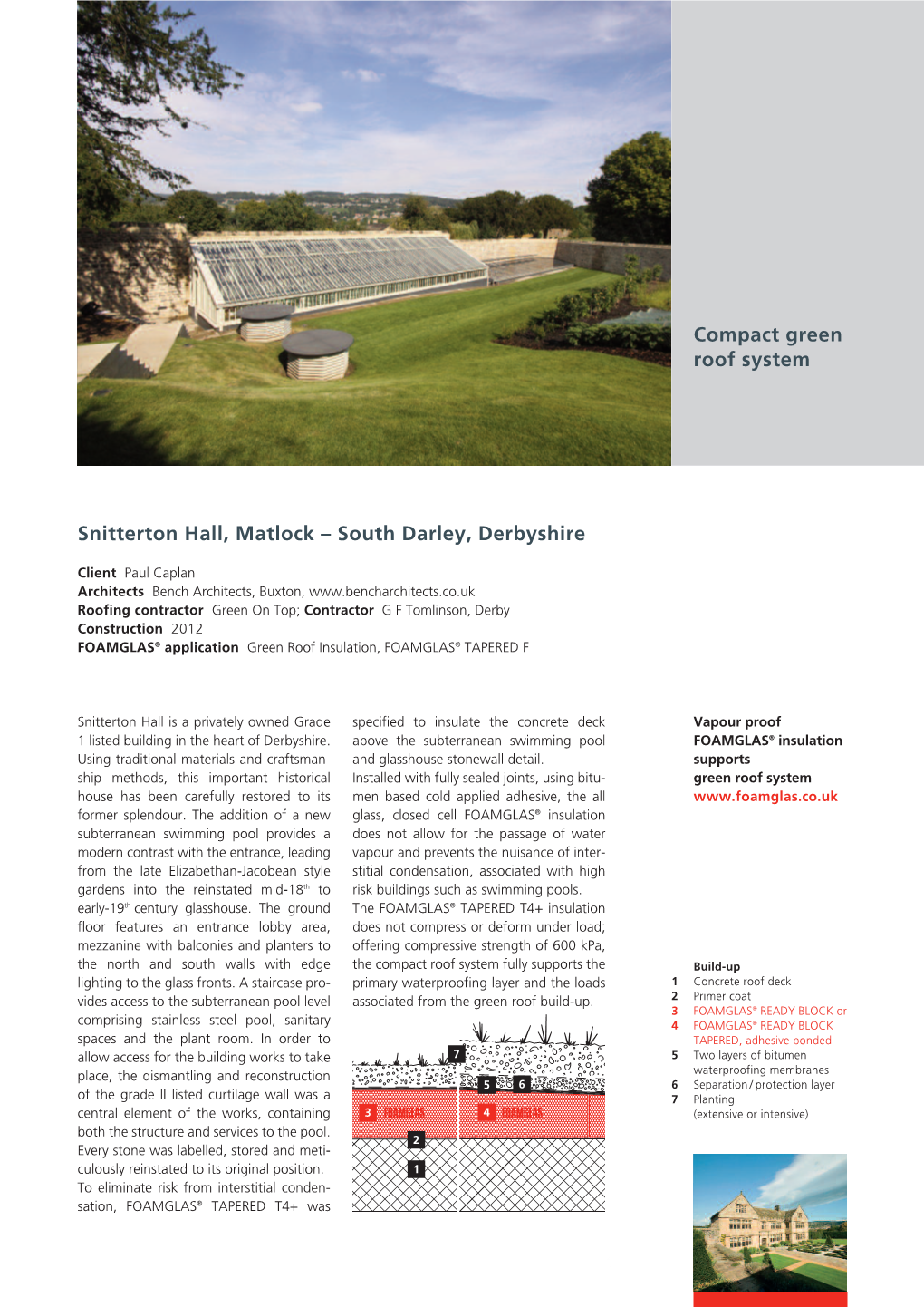 Compact Green Roof System Snitterton Hall, Matlock – South