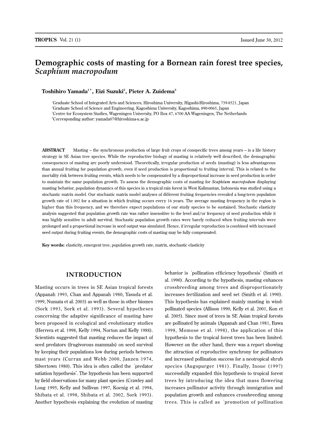 Demographic Costs of Masting for a Bornean Rain Forest Tree Species, Scaphium Macropodum