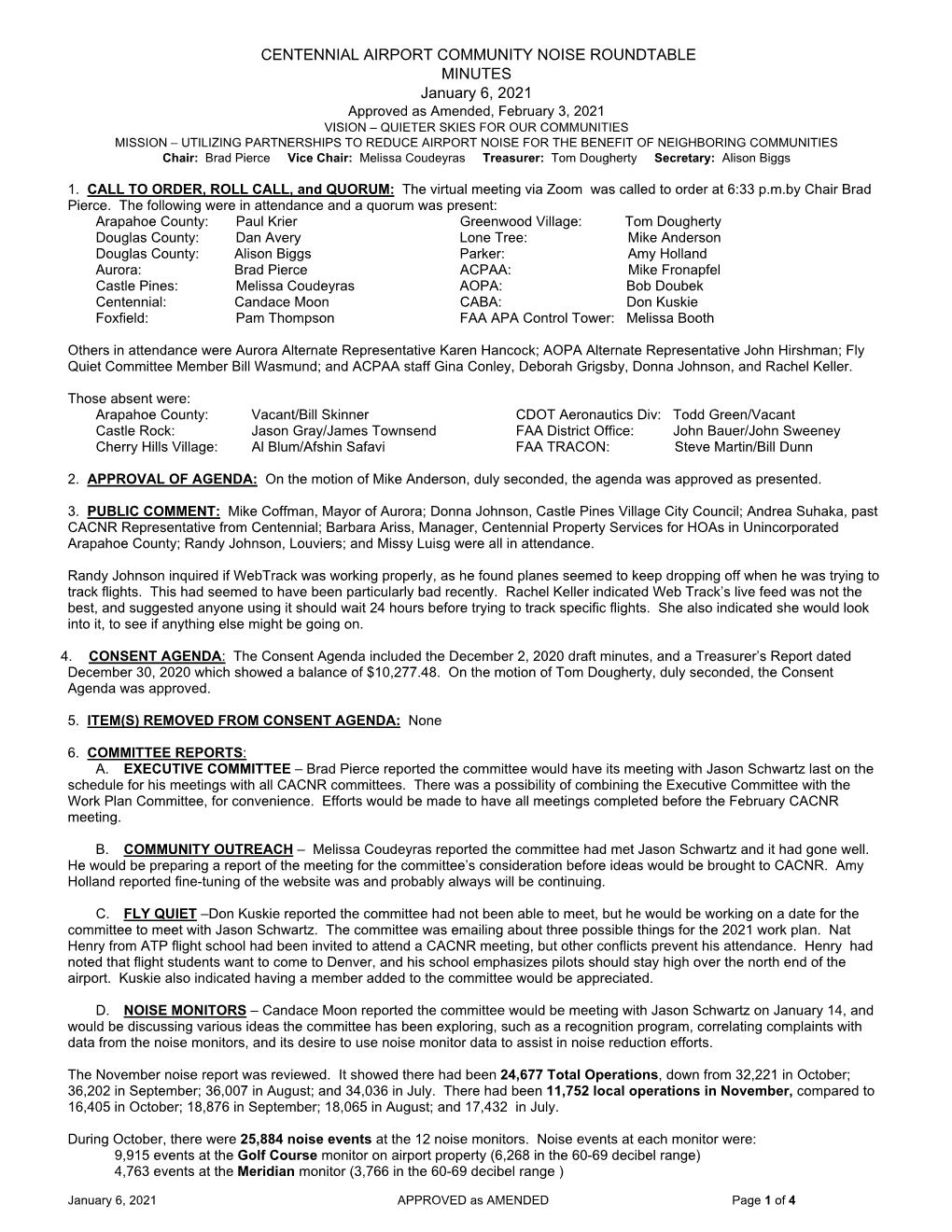 CENTENNIAL AIRPORT COMMUNITY NOISE ROUNDTABLE MINUTES January 6, 2021