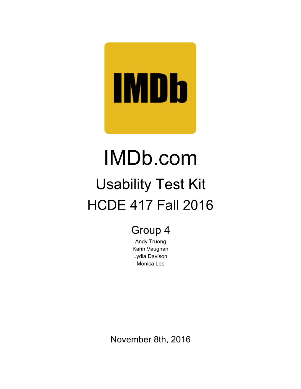 Imdb.Com Usability Test Kit HCDE 417 Fall 2016