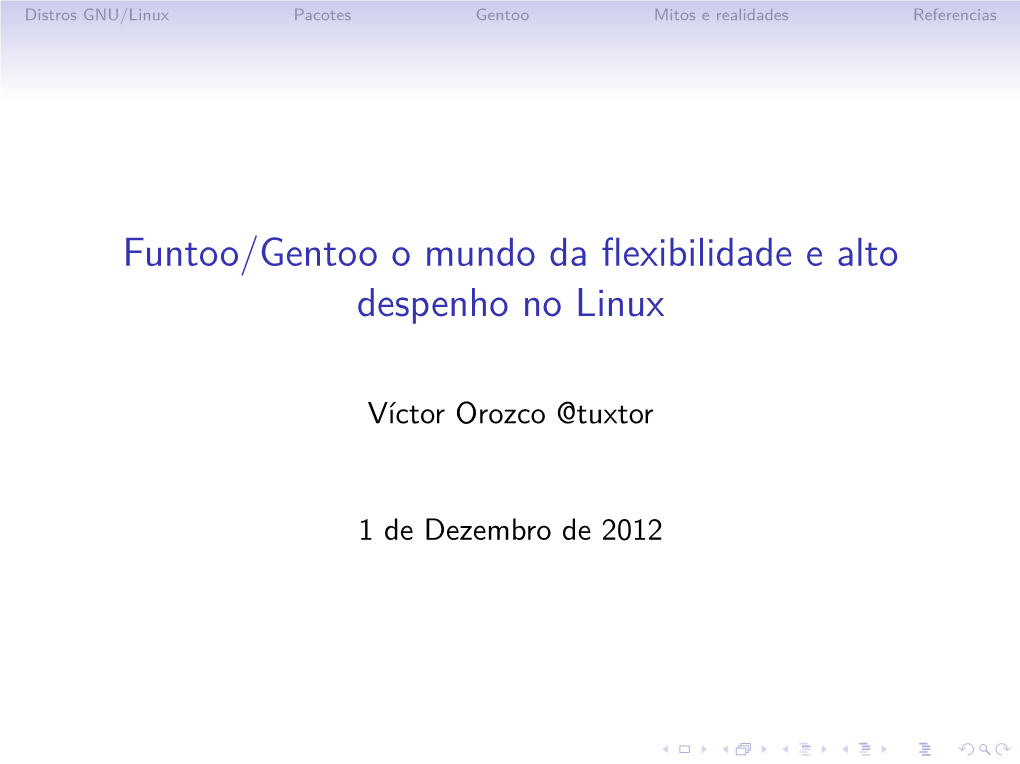 Funtoo/Gentoo O Mundo Da Flexibilidade E Alto Despenho No Linux