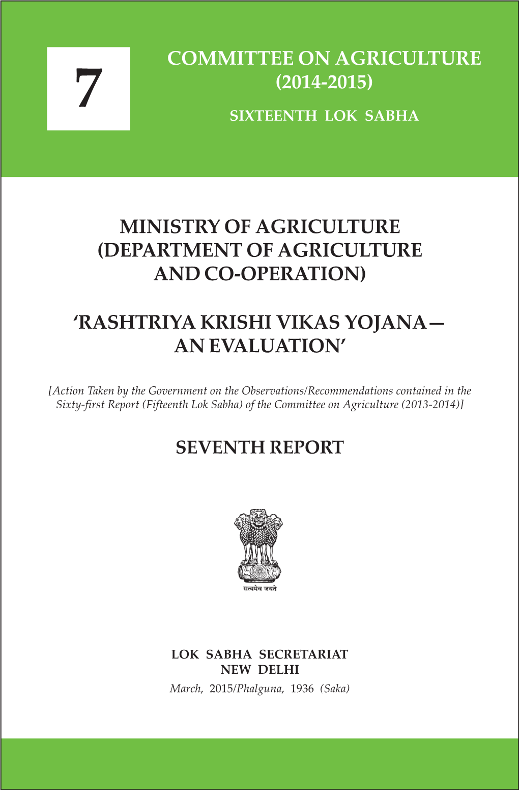 Rashtriya Krishi Vikas Yojana— an Evaluation’