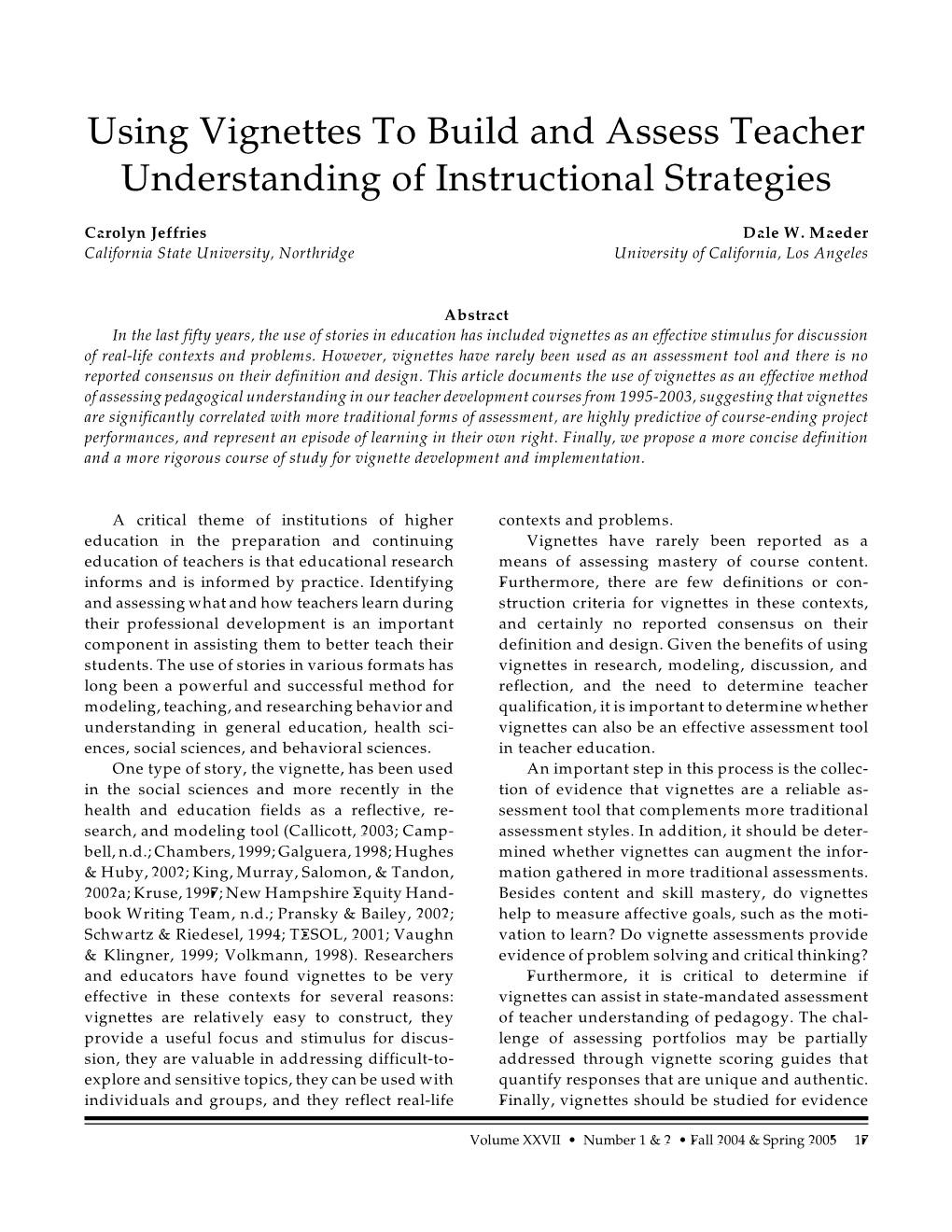 Using Vignettes to Build and Assess Teacher Understanding of Instructional Strategies